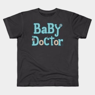 Baby doctor pediatrician Kids T-Shirt